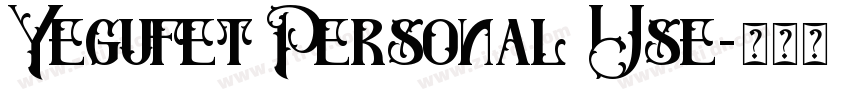 Yegufet Personal Use字体转换